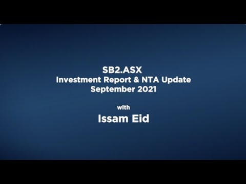 (SB2.ASX) Investment Report & NTA update - September 2021